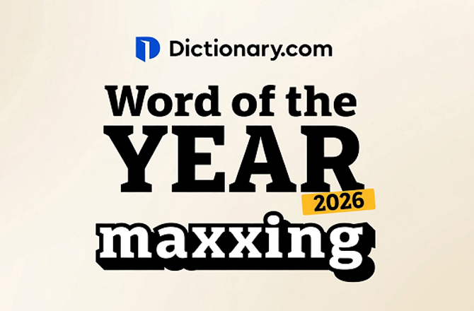 ڈکشنری ڈاٹ کام نے ’’Maxxing‘‘ کو سال ۲۰۲۶ء کا ’’ورڈ آف دی ایئر‘‘ قرار دیا